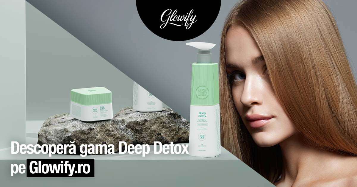 Produse din rutina Deep Detox