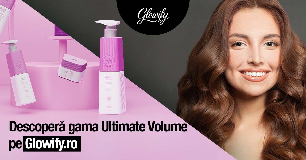 Produse din rutina Ultimate Volume